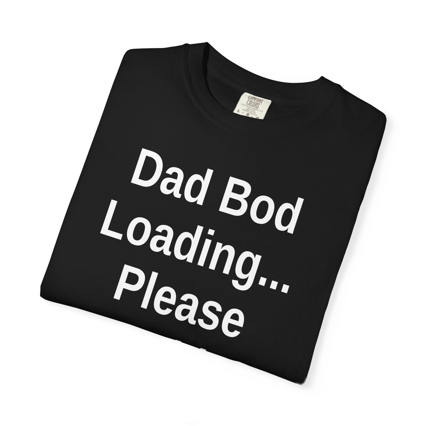 Dad Bod Loading